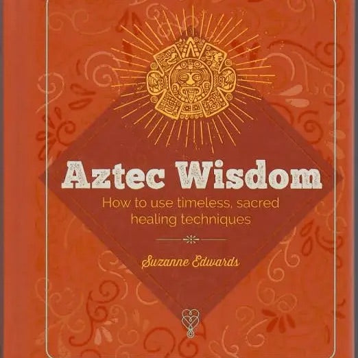 Aztec Wisdom - Book