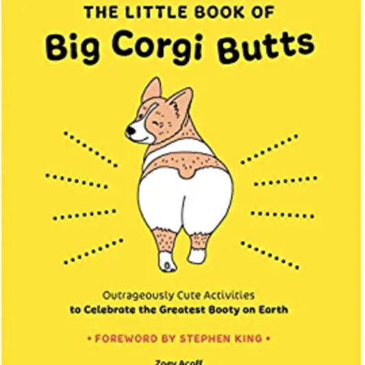 The Little Book of Big Corgi Butts