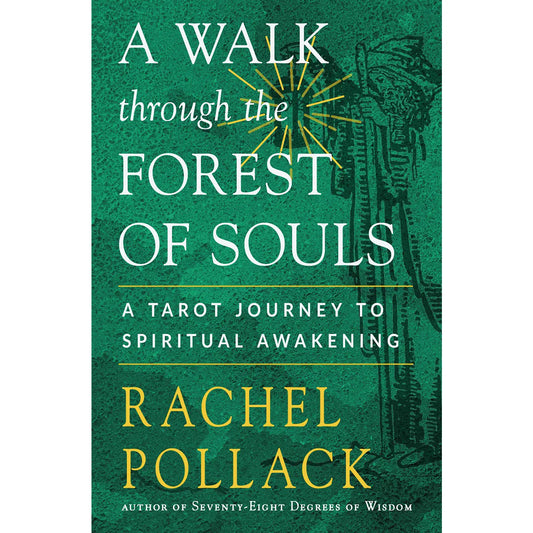 A Walk Through The Forest of Souls: A Tarot Journey to Spiritual Awakening