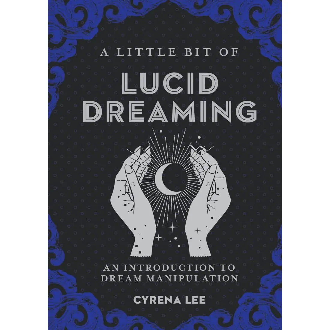 A Little Bit of Lucid Dreaming - Book