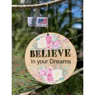 Believe In Your Dreams Wood Ornament