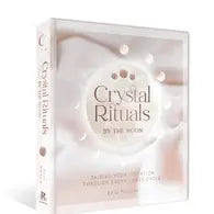 Crystals Rituals By The Moon - Book